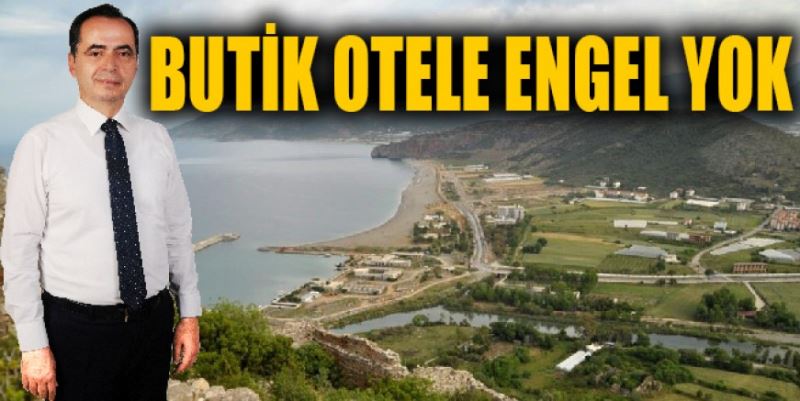 BUTİK OTELE  ENGEL YOK