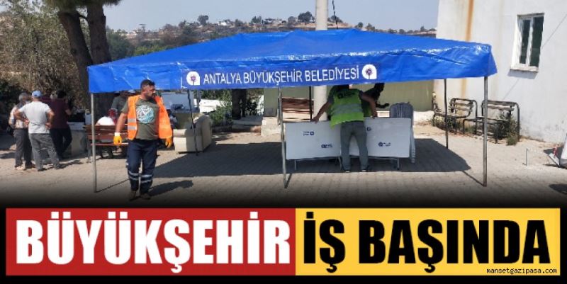 BÜYÜKŞEHİR İŞ BAŞINDA