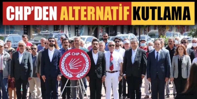 CHP’DEN ALTERNATİF KUTLAMA