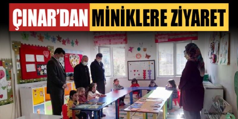 ÇINAR’DAN MİNİKLERE ZİYARET