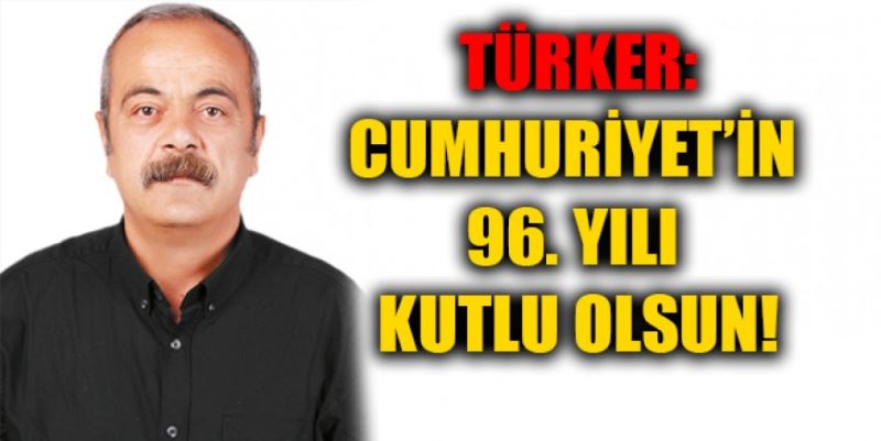 CUMHURİYET’İN 96. YILI KUTLU OLSUN!