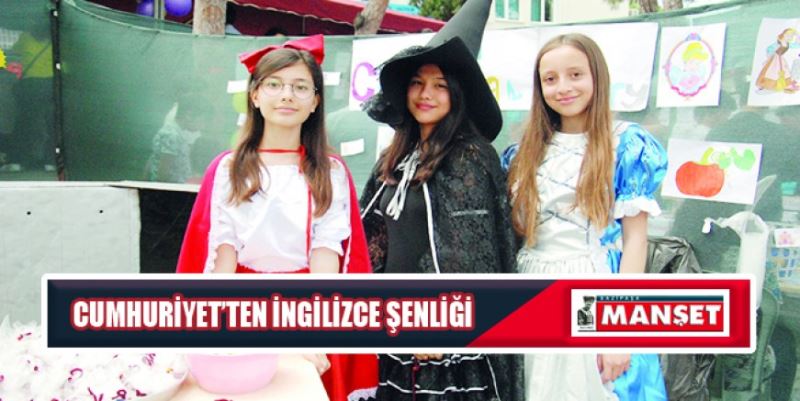 CUMHURİYET’TEN İNGİLİZCE ŞENLİĞİ