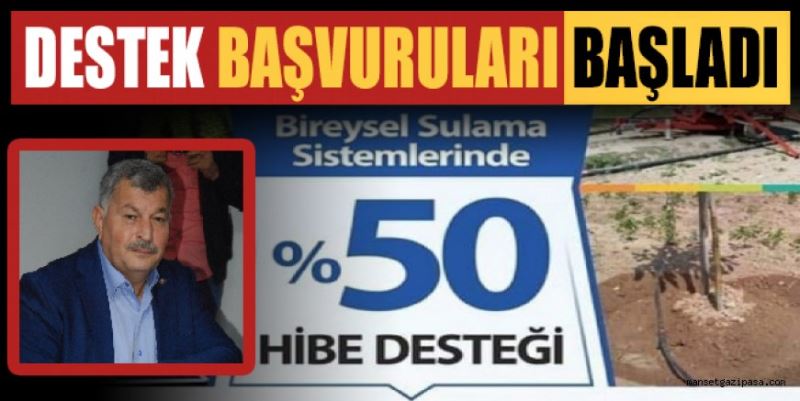 DESTEK BAŞVURULARI BAŞLADI