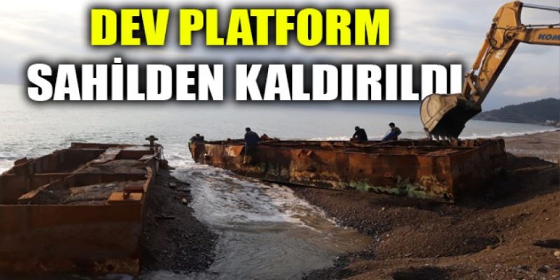 DEV PLATFORM SAHİLDEN KALDIRILDI