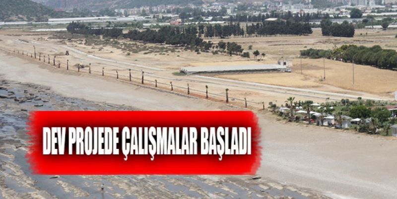 DEV PROJE BAŞLADI