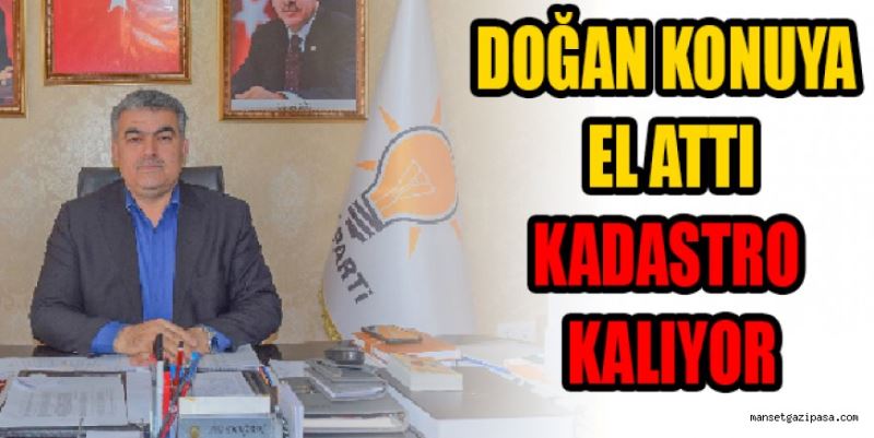 DOĞAN KONUYA EL ATTI