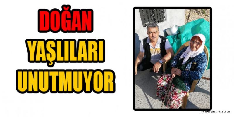 DOĞAN YAŞLILARI YALNIZ BIRAKMIYOR