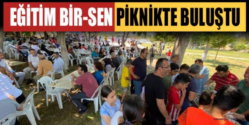 EĞİTİM BİR-SEN PİKNİKTE STRES ATTI