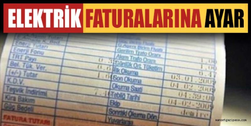 ELEKTRİK FATURALARINA AYAR