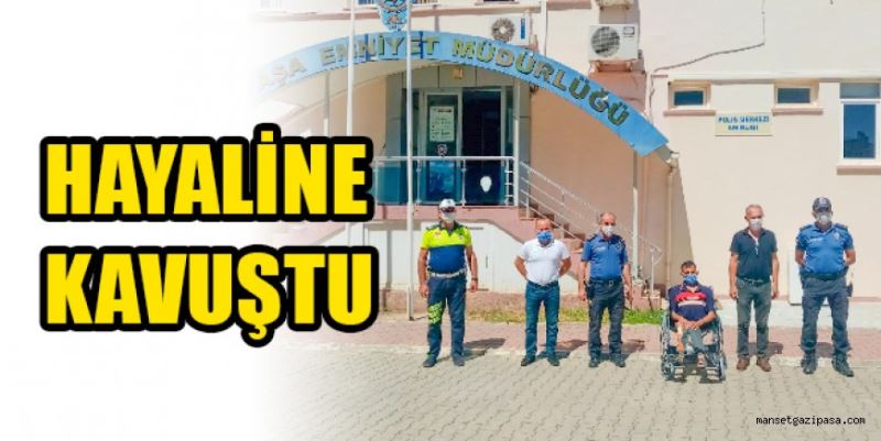 EMNİYET ÖNCÜ OLDU HAYALİNE KAVUŞTU