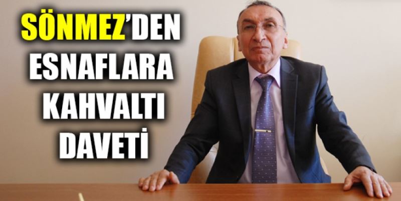 ESNAFLARA KAHVALTI DAVETİ