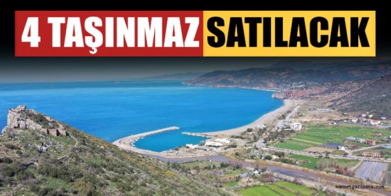 GAZİPAŞA’DA 4 TAŞINMAZ SATILACAK