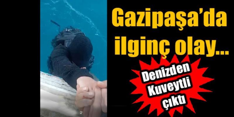 GAZİPAŞA’DA İLGİNÇ OLAY