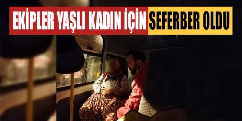 GAZİPAŞA’DA KAYBOLAN YAŞLI KADIN 6 SAAT SONRA BULUNDU