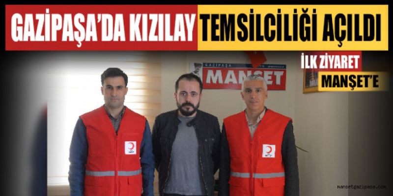 GAZİPAŞA’DA KIZILAY TEMSİLCİLİĞİ AÇILDI