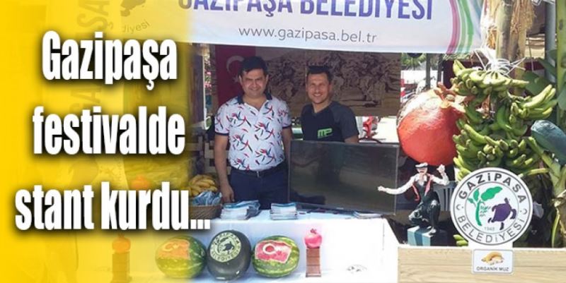 GAZİPAŞA FESTİVALDE STANT KURDU