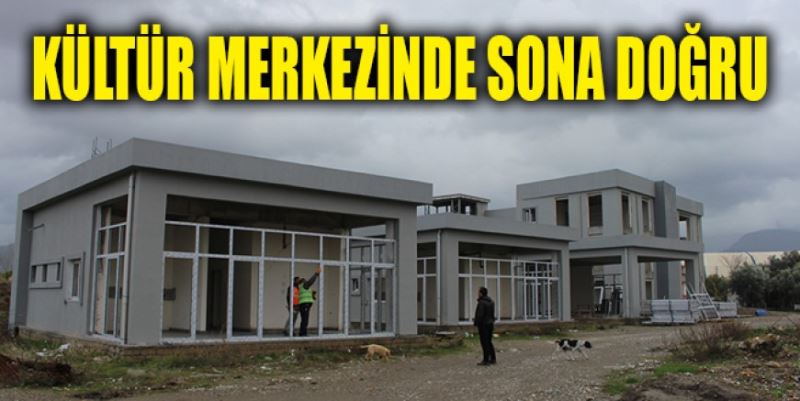 GAZİPAŞA KÜLTÜR MERKEZİ İNŞAATINDA SONA DOĞRU