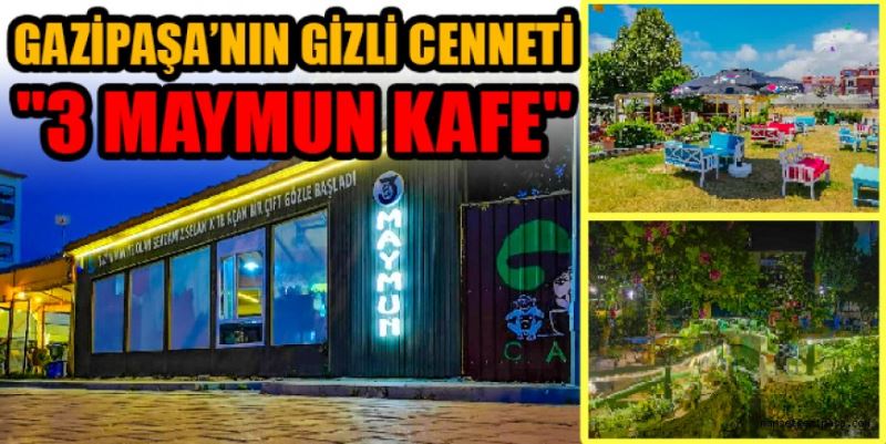 GAZİPAŞA’NIN GİZLİ CENNETİ 