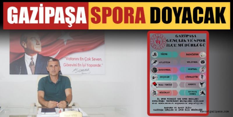 GAZİPAŞA SPORA DOYACAK