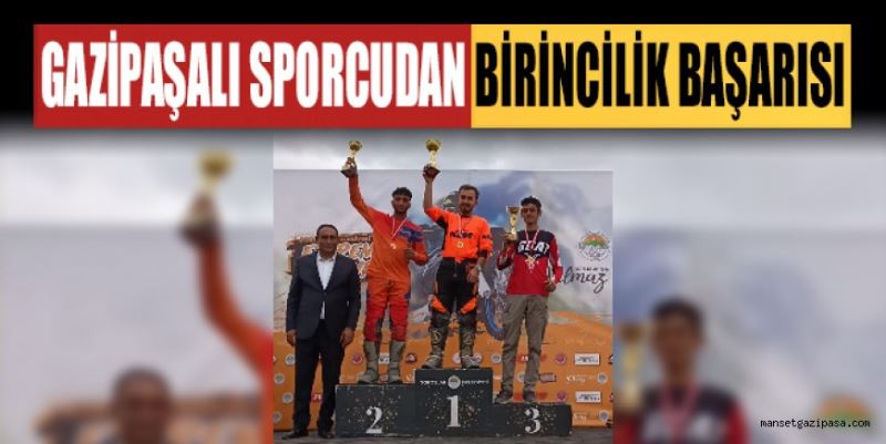 GAZİPAŞALI SPORCU MERSİN’DE DÜZENLENEN YARIŞLARDA 1’İNCİ OLDU