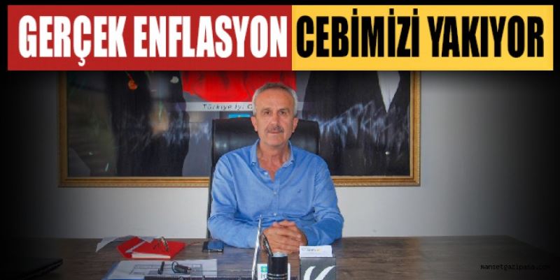 GERÇEK ENFLASYON CEBİMİZİ YAKIYOR