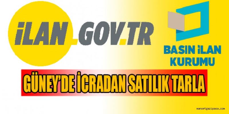 GÜNEY’DE İCRADAN SATILIK TARLA