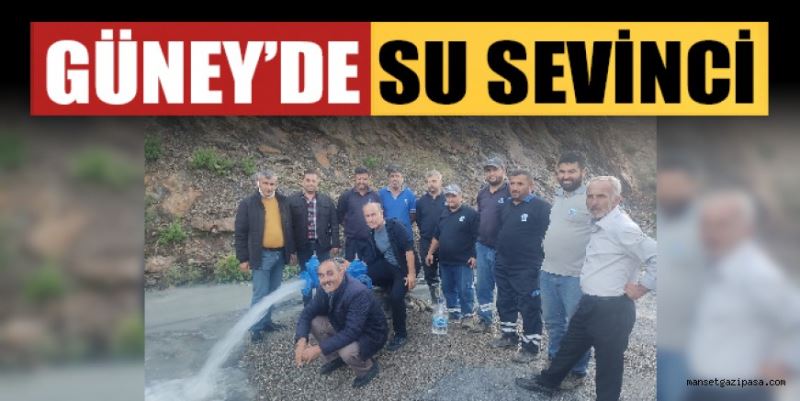 GÜNEY’DE SU SEVİNCİ: İÇME SUYU SORUNUNU ASAT ÇÖZDÜ