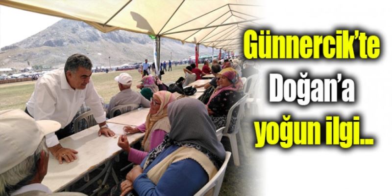 GÜNNERCİK’TE DOĞAN İLGİSİ