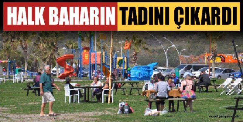 HALK BAHARIN TADINI ÇIKARDI