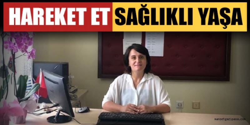 HAREKET ET SAĞLIKLI YAŞA