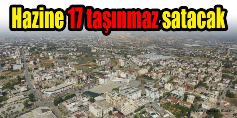 Hazine 17 taşınmazı satacak