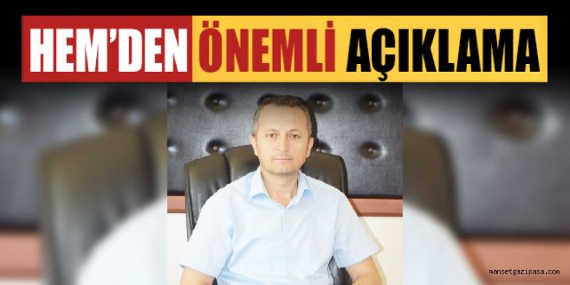HEM’DEN ÖNEMLİ AÇIKLAMA