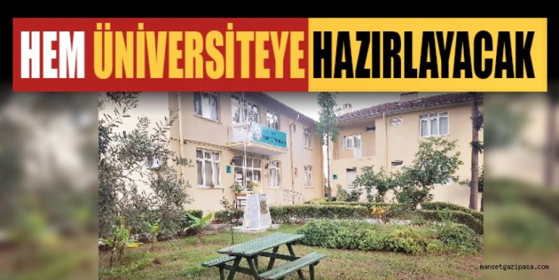 HEM ÜNİVERSİTEYE HAZIRLAYACAK