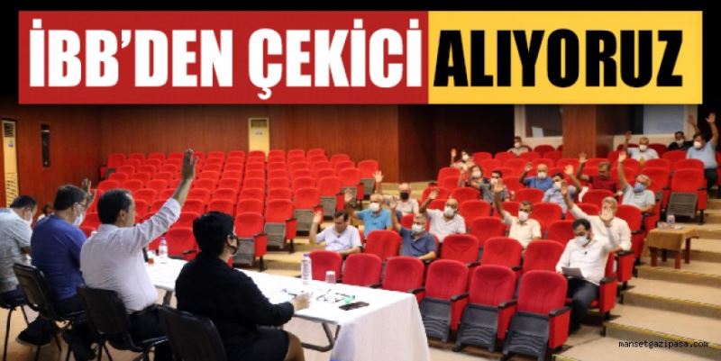 İBB’DEN ÇEKİCİ ALIYORUZ