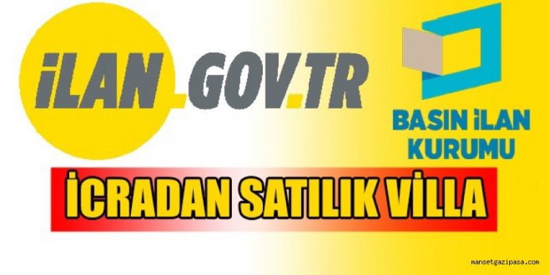 İCRADAN SATILIK VİLLA