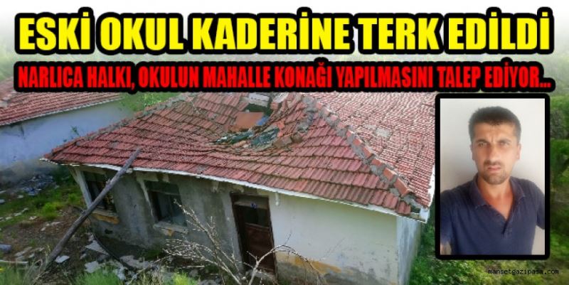 İLKOKUL KADERİNE TERK EDİLDİ