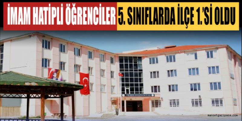 İMAM HATİPLİ ÖĞRENCİLER 5. SINIFLARDA İLÇE 1.’Sİ OLDU