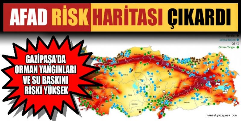 İŞTE GAZİPAŞA’NIN AFET RİSK HARİTASI