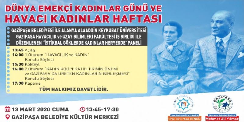 “İSTİKBAL GÖKLERDE  KADINLAR HER YERDE”