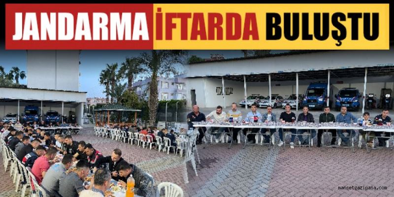 JANDARMA İFTARDA BULUŞTU