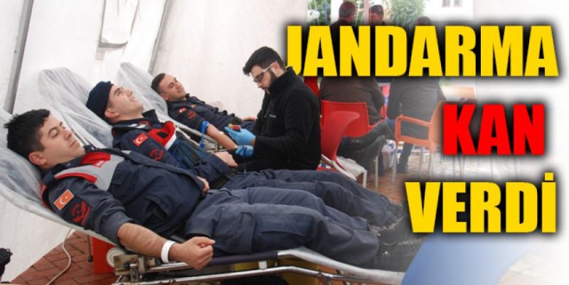 JANDARMA KAN VERDİ