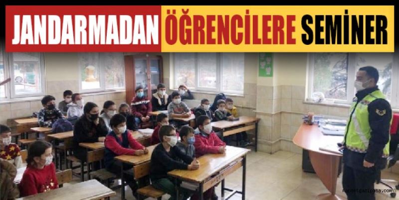 JANDARMADAN ÖĞRENCİLERE SEMİNER