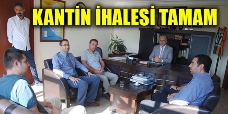 KANTİN İHALESİ TAMAM