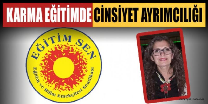 KARMA EĞİTİMDE CİNSİYET AYRIMCILIĞI