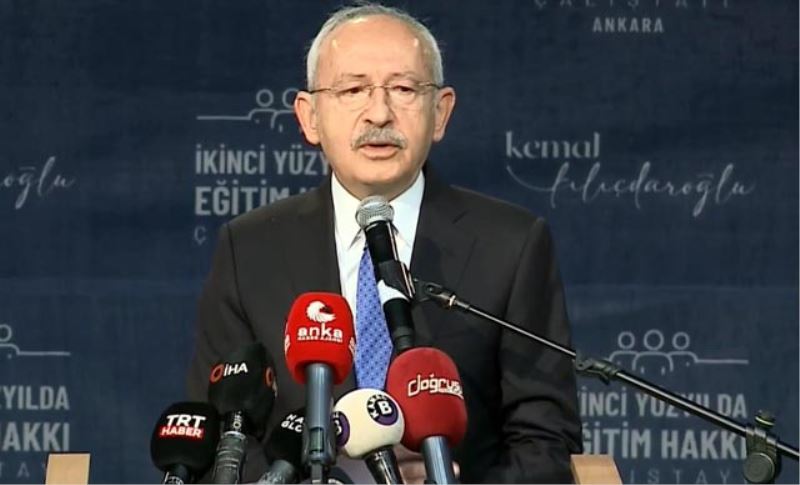 Kılıçdaroğlu: Öğretmen yetiştirmenin sağlıklı planlamasının yapılması gerekir