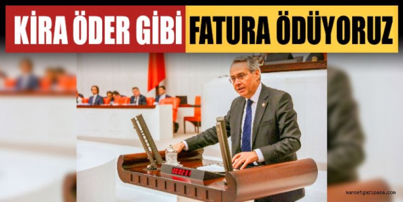 KİRA ÖDER GİBİ FATURA ÖDÜYORUZ