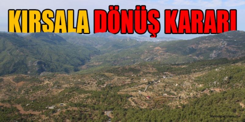 KIRSALA DÖNÜŞ KARARI