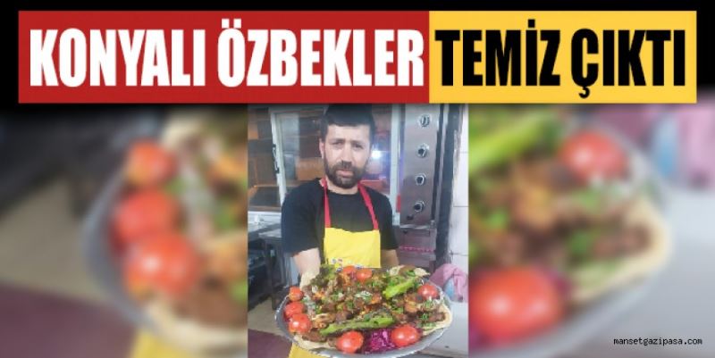 KONYALI ÖZBEKLER TEMİZ ÇIKTI