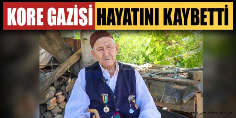KORE GAZİSİ HAYATINI KAYBETTİ