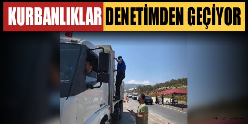 KURBANLIKLAR DENETİMDEN GEÇİYOR